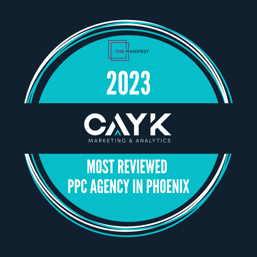 The Manifest 2023 Most Reviewed PPC Agency in Phoenix CAYK